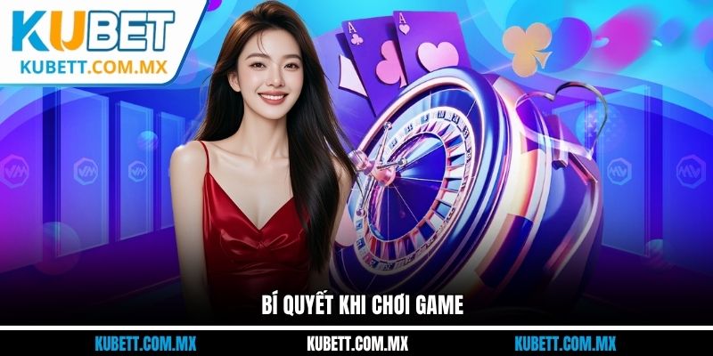 Bí quyết khi chơi game