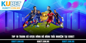  top 10 trang cá cược bóng đá